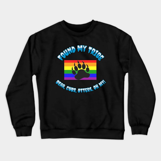 Found my Tribe Crewneck Sweatshirt by Out of the world
